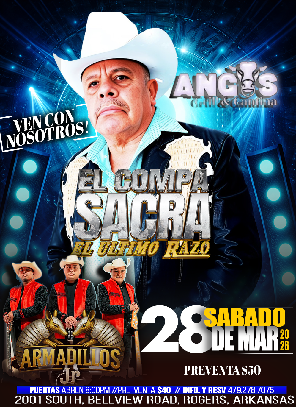Angus Grill and Cantina (Rogers Arkansas ) El Compa Sacra, Los Armadillos Jr