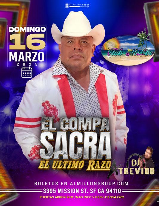 Club Malibu (San Francisco, CA)  - El Compa Sacra