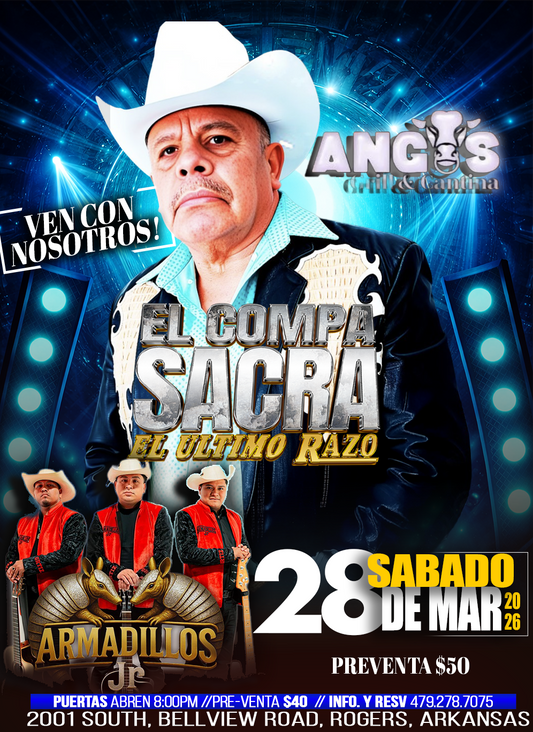 Angus Grill and Cantina (Rogers Arkansas ) El Compa Sacra, Los Armadillos Jr